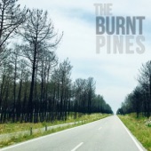 The Burnt Pines - Oh Me, Oh My