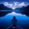 Pray to Me - Single