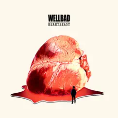 Heartbeast by WellBad album reviews, ratings, credits