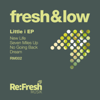 Fresh & Low - Little i - EP artwork