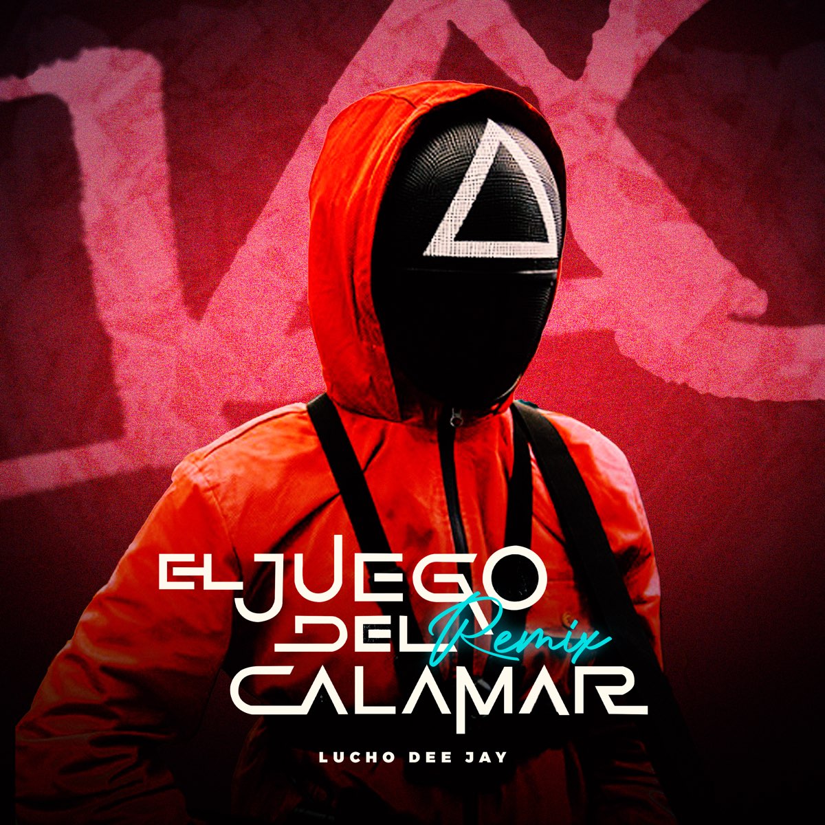 El Juego Del Calamar (Remix) - Single de Lucho Dee Jay en Apple Music