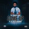 The Come Up - Y.U.N.G Tone lyrics