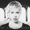 Me and My Mind - Single artwork