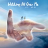Watching All over Me (Remix) - Single