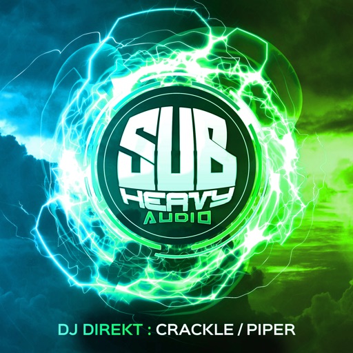 Crackle / Piper - Single by DJ Direkt