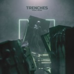 Trenches (feat. Neoni) by Vosai