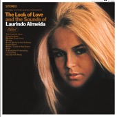 The Look of Love and the Sounds of Laurindo Almeida artwork