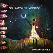 Darren Garvey - No Love Is Wrong