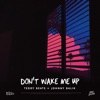 Don't Wake Me Up - Single