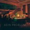 Kein Problem artwork