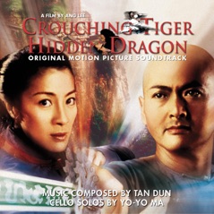 Crouching Tiger, Hidden Dragon - Original Motion Picture Soundtrack