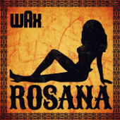Rosana - Wax Cover Art