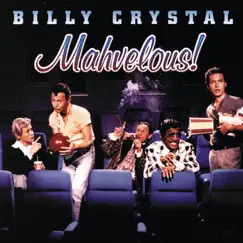 Mahvelous by Billy Crystal album reviews, ratings, credits