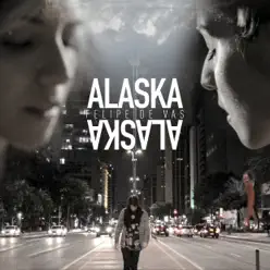 Alaska - Single - Felipe de Vas