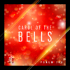 Carol of the Bells (BeatBoss Mix) - The Beat Boss