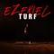 Turf - Ezekiel lyrics