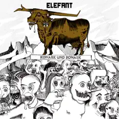 Konark Und Bonark by Elefant album reviews, ratings, credits