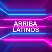 Arriba Latinos artwork