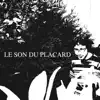 Stream & download Le Son Du Placard