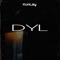 Dyl - KUNLAY lyrics