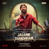 Jagame Thandhiram (Original Motion Picture Soundtrack) artwork