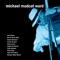 Blues for Ronnie Earl - Michael Mudcat Ward lyrics