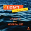 L'estate (feat. Monika Kiss) [Non è mai lunedì] - Single