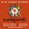 Se mi rilasso collasso (feat. Stefano Bollani, Caparezza, Carmen Consoli, Max Gazzè & Daniele Silvestri) - Single, 2018