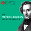 66 Mendelssohn Masterpieces