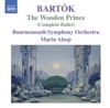 Bartók: The Wooden Prince, Op. 13, 2008