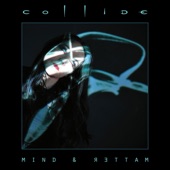 Collide - Freaks Me Out (Blue Stahli Remix)