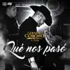 Qué Nos Pasó - Single album lyrics, reviews, download