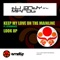 Keep My Love on the Mainline (feat. Spoonface) - DJ Andy & Mikrob lyrics