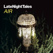 Late Night Tales: Air (DJ Mix) artwork
