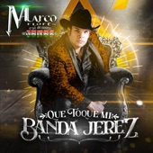 Marco Flores Y La Jerez - El Coronavirus