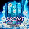 Stream & download Dreams - Single