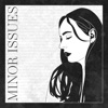 Minor Issues - Single