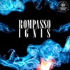 ROMPASSO - Ignis (Record Mix)