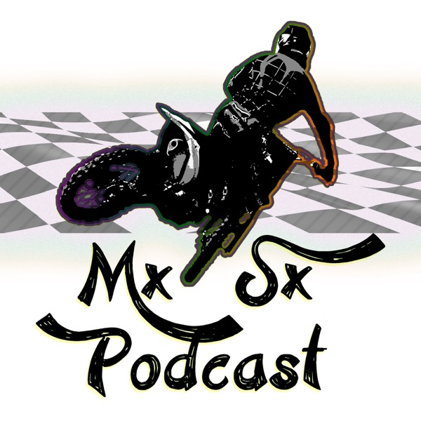 Motocross Supercross Podcast Motocross Supercross Podcast