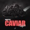 Caviar (Freestyle) artwork