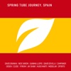 Spring Tube Journey. Spain