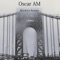 Brooklyn Bounce - Oscar AM lyrics