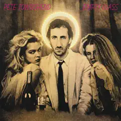 Empty Glass by Pete Townshend album reviews, ratings, credits