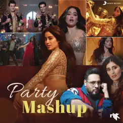 Party Mashup (By DJ NYK) Song Lyrics