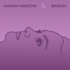 Hannah Barstow - Beneath