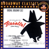 Fiorello! Original Broadway Cast - Act 1: The Bum Won