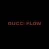 Gucci Flow - Single