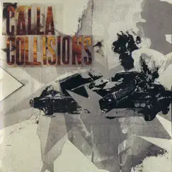 Collisions by Calla album reviews, ratings, credits
