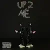 Up 2 Më album lyrics, reviews, download