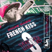French Kiss Trois (feat. Redman & Illa J) [Radio Edit] - Single